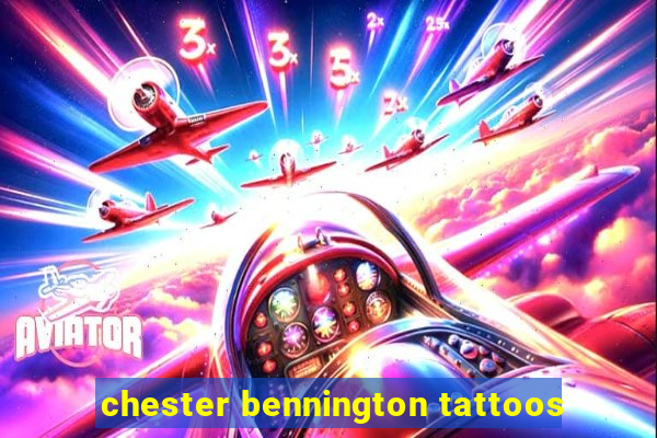 chester bennington tattoos